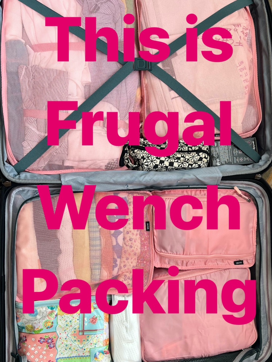 How to Pack Like a Frugal Wench